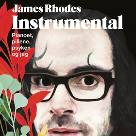 Instrumental - pianoet, pillene, psyken og jeg (lydbok) av Montague Rhodes James