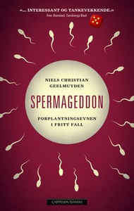 Spermageddon (ebok) av Niels Chr. Geelmuyden,