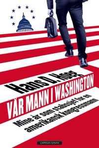 Vår mann i Washington (ebok) av Hans D. Høeg