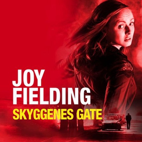 Skyggenes gate (lydbok) av Joy Fielding