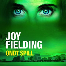 Ondt spill (lydbok) av Joy Fielding