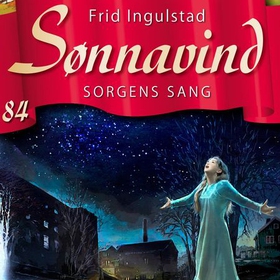 Sorgens sang (lydbok) av Frid Ingulstad