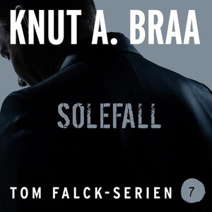 Solefall (lydbok) av Knut A. Braa