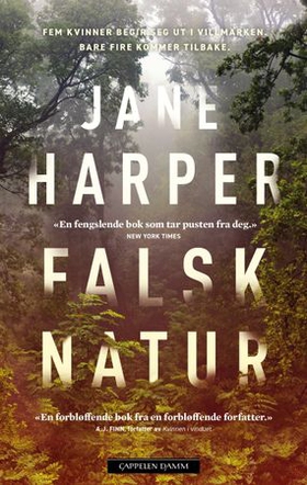 Falsk natur (ebok) av Jane Harper