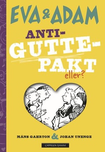 Anti-guttepakt (ebok) av Måns Gahrton
