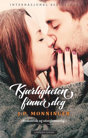 Kjærligheten finner deg (ebok) av J.P. Monninger