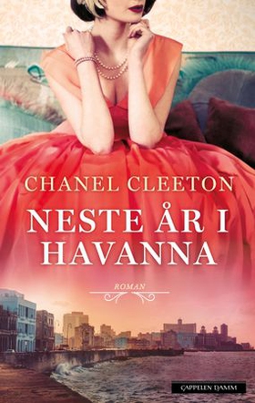 Neste år i Havanna (ebok) av Chanel Cleeton
