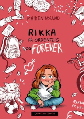 Rikka på ordentlig og forever (ebok) av Maiken Nylund
