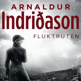 Fluktruten (lydbok) av Arnaldur Indriðason