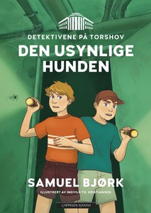 Den usynlige hunden (ebok) av Samuel Bjørk