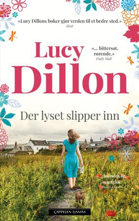 Der lyset slipper inn (ebok) av Lucy Dillon