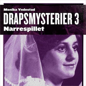 Narrespillet (lydbok) av Monika N. Yndestad