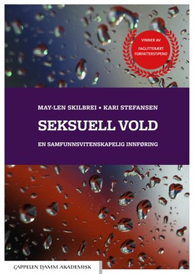 Seksuell vold - en samfunnsvitenskapelig innføring (ebok) av May-Len Skilbrei