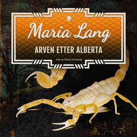Arven etter Alberta (lydbok) av Maria Lang
