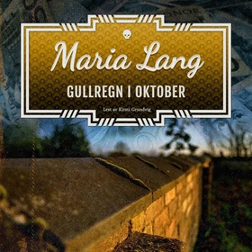 Gullregn i oktober (lydbok) av Maria Lang
