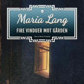 Fire vinduer mot gården (lydbok) av Maria Lang