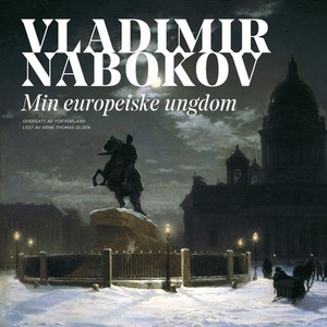Min europeiske ungdom (lydbok) av Vladimir Na
