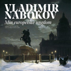 Min europeiske ungdom (lydbok) av Vladimir Nabokov