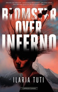 Blomster over inferno (ebok) av Ilaria Tuti