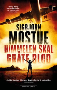 Himmelen skal gråte blod (ebok) av Sigbjørn M