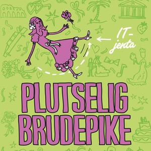 Plutselig brudepike (lydbok) av Katy Birchall