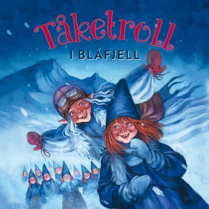 Tåketroll i Blåfjell (lydbok) av Gudny Ingebj