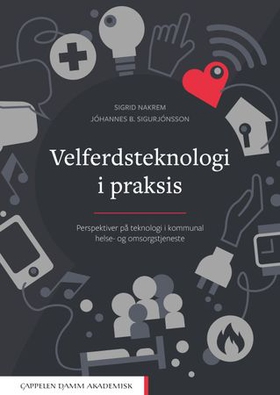 Velferdsteknologi i praksis