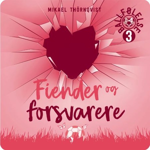 Fiender og forsvarere (lydbok) av Mikael Thör