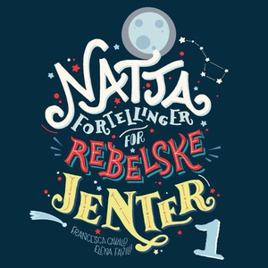 Nattafortellinger for rebelske jenter (lydbok