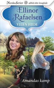 Amandas kamp (ebok) av Ellinor Rafaelsen