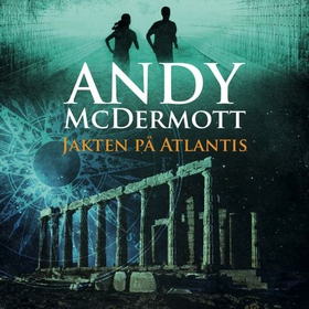 Jakten på Atlantis (lydbok) av Andy McDermott