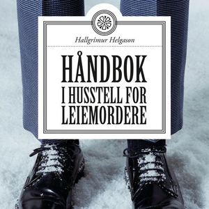 Håndbok i husstell for leiemordere (lydbok) a