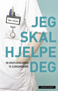 Jeg skal hjelpe deg (ebok) av Vigdis J. Reisæ