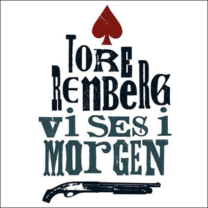 Vi ses i morgen (lydbok) av Tore Renberg
