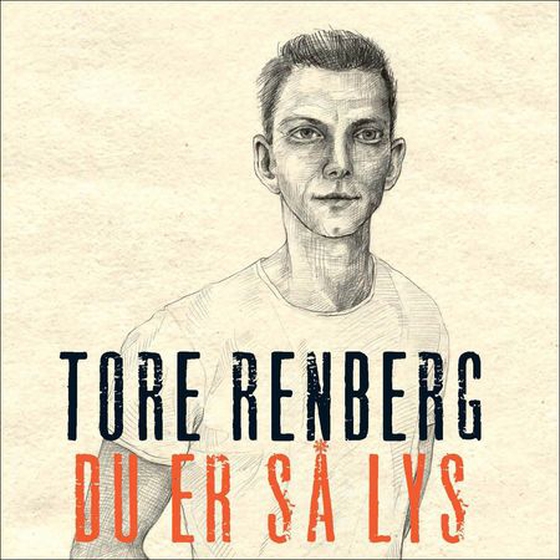 Du er så lys (lydbok) av Tore Renberg