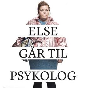 Else går til psykolog (lydbok) av Else Kåss Furuseth