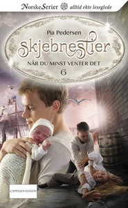 Når du minst venter det (ebok) av Pia Pederse
