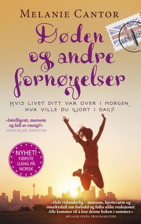 Døden og andre fornøyelser (ebok) av Melanie Cantor