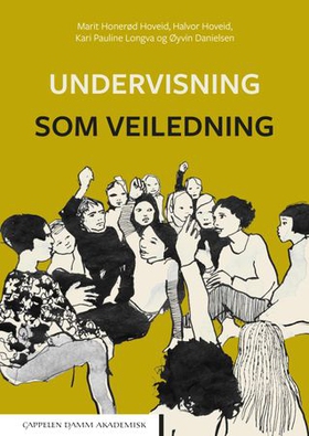 Undervisning som veiledning (ebok) av Marit Honerød Hoveid