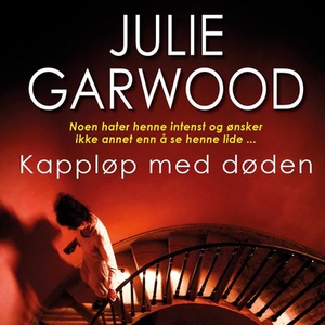 Kappløp med døden (lydbok) av Julie Garwood
