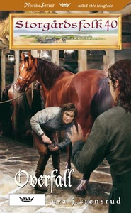 Overfall (ebok) av Eva J. Stensrud