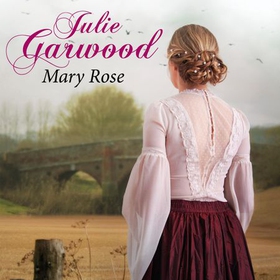 Mary Rose (lydbok) av Julie Garwood