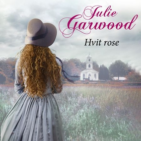Hvit rose (lydbok) av Julie Garwood