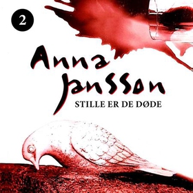 Stille er de døde (lydbok) av Anna Jansson