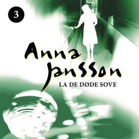 La de døde sove (lydbok) av Anna Jansson