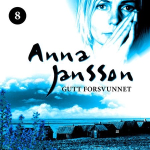 Gutt forsvunnet (lydbok) av Anna Jansson
