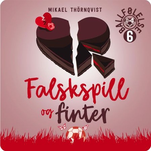 Falskspill og finter (lydbok) av Mikael Thörn