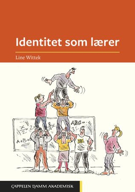 Identitet som lærer (ebok) av Anne Line Wittek