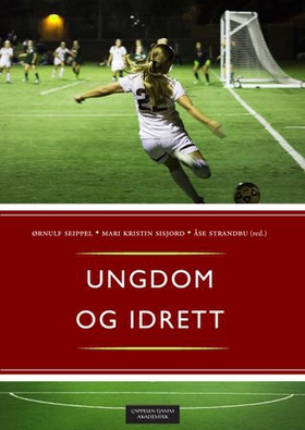 Ungdom og idrett (ebok) av -