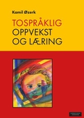 Tospråklig oppvekst og læring